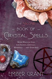 The Second Book Of Crystals Spells