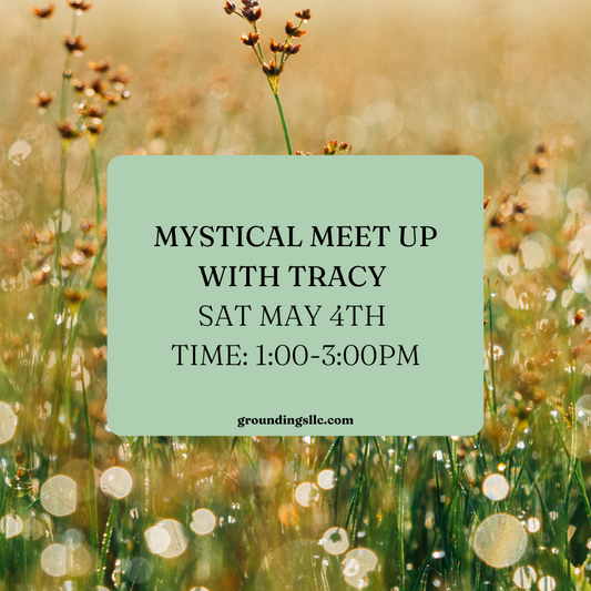 Mystical Meet Up - May