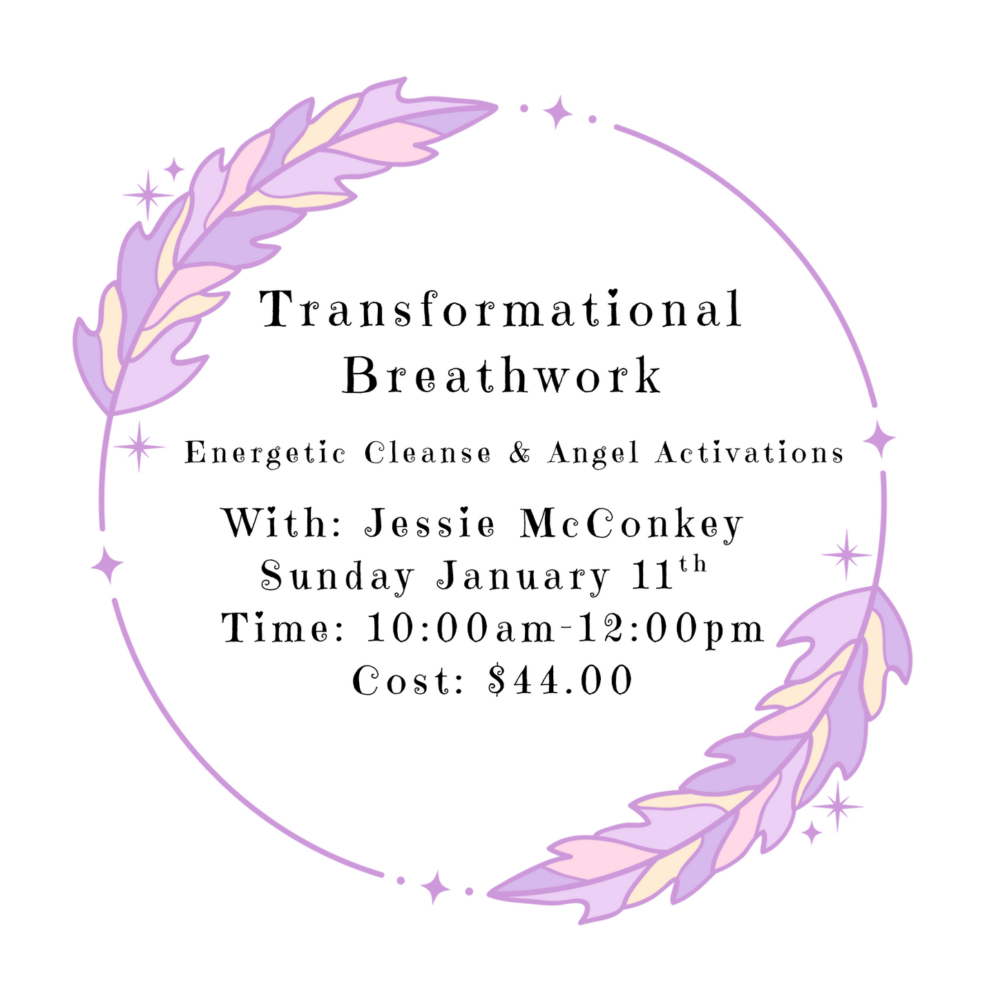 Transformational Breathwork, Energetic Cleanse and Angel Activations
