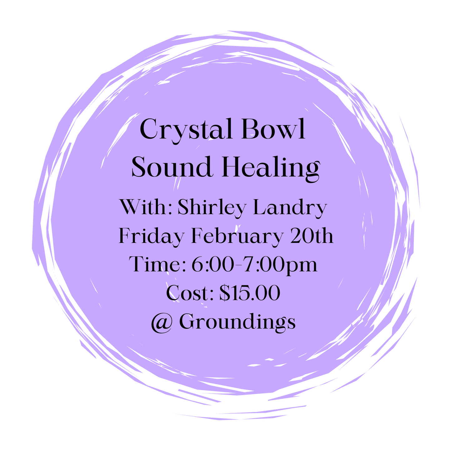 Crystal Bowl Sound Healing - February