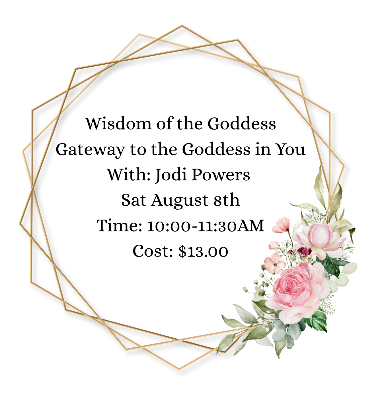 Wisdom of the Goddess - August