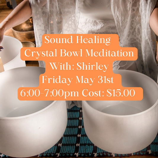 Crystal Bowl Sound Healing - May