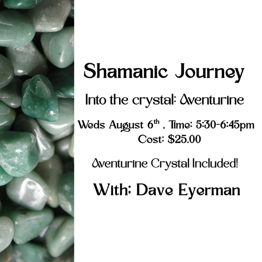 Shamanic Journeying Into the crystal: Green Aventurine