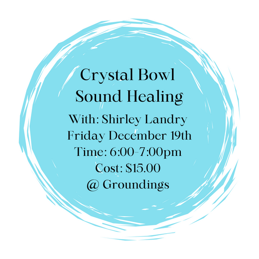 Sound Healing Crystal Bowl Meditation -  December