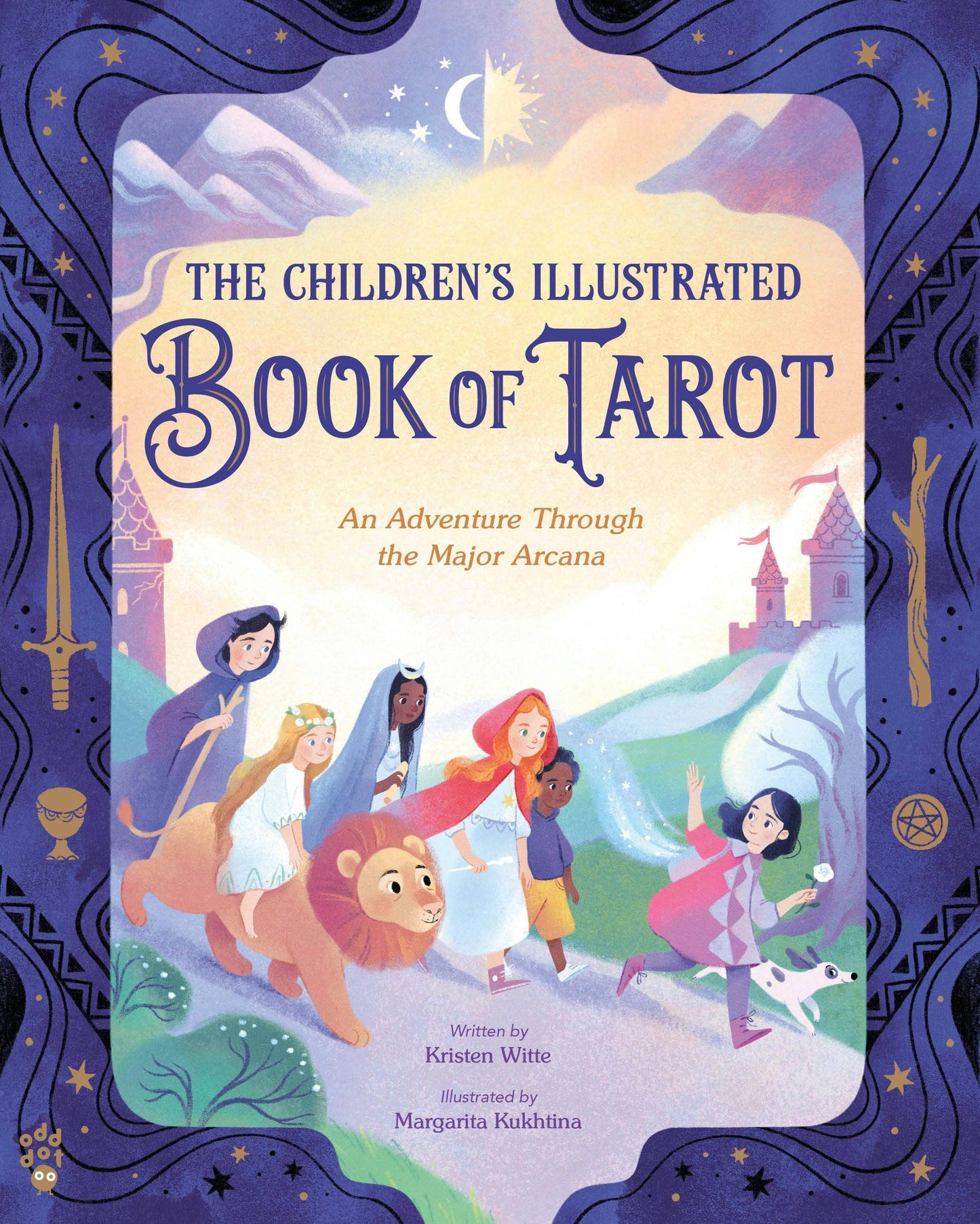 The Children's Illustrated Book Of Tarot