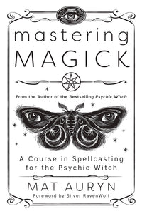 Mastering Magick