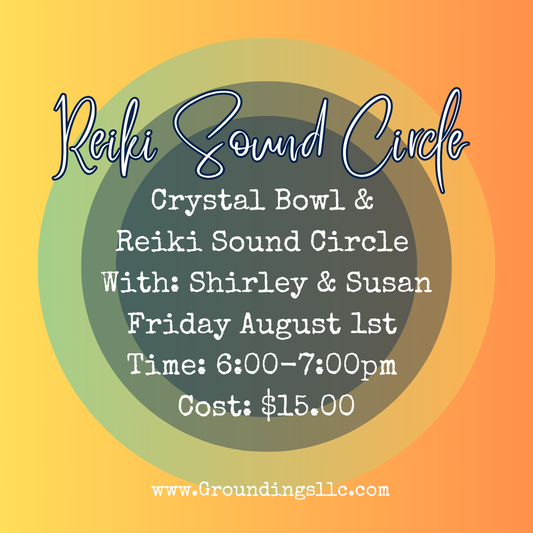 Reiki Sound Circle - August