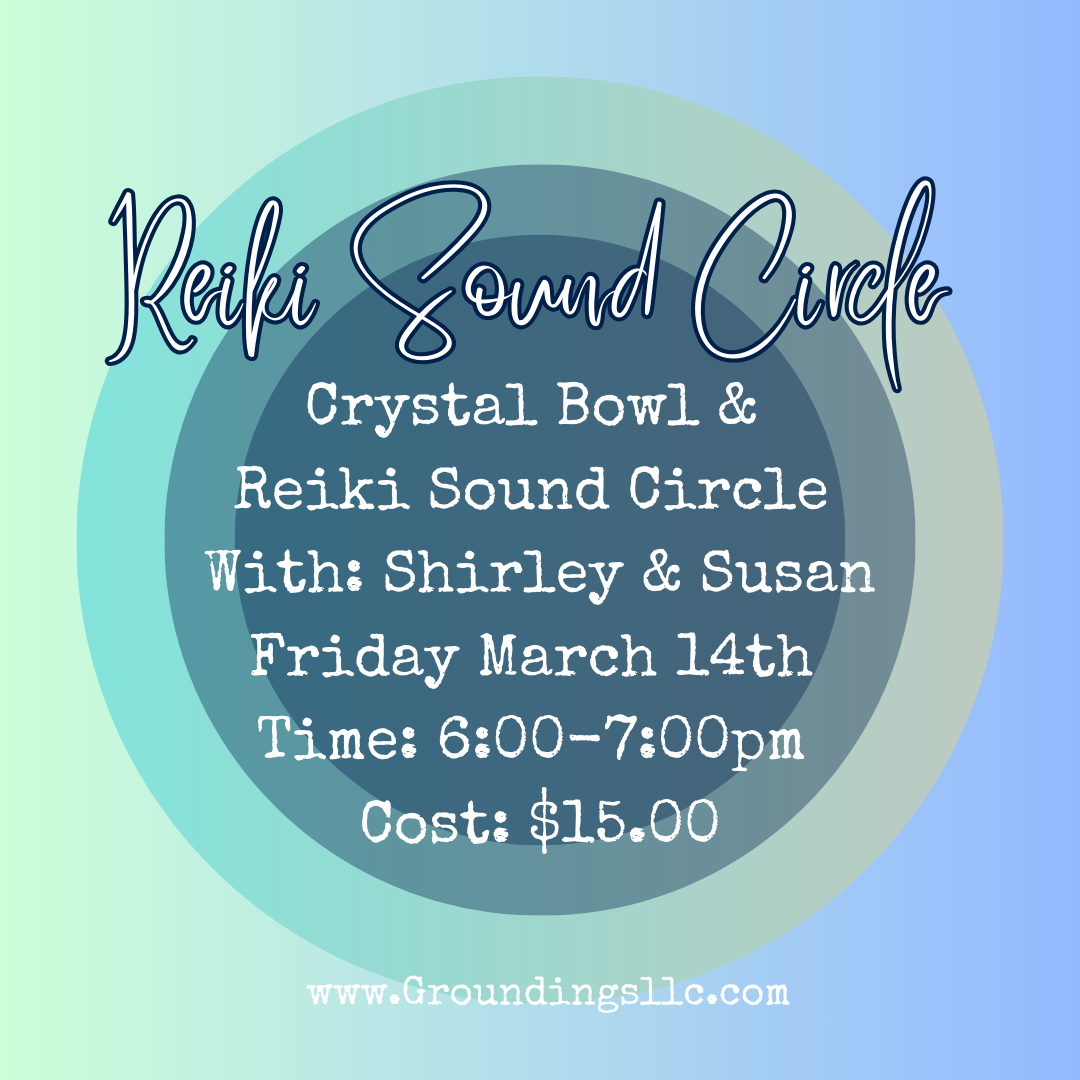 Reiki Sound Circle - March