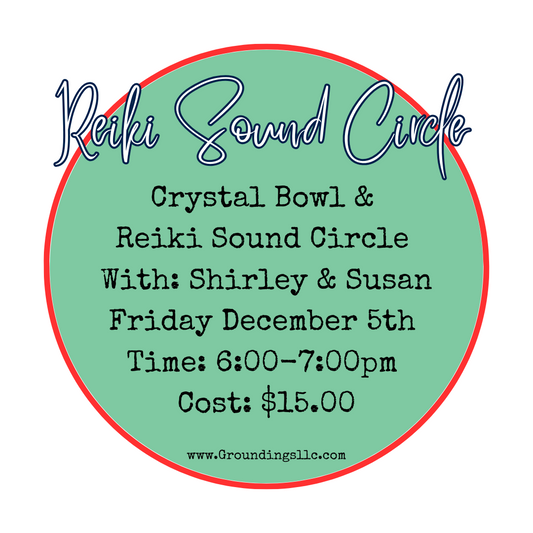 Reiki Sound Circle - December