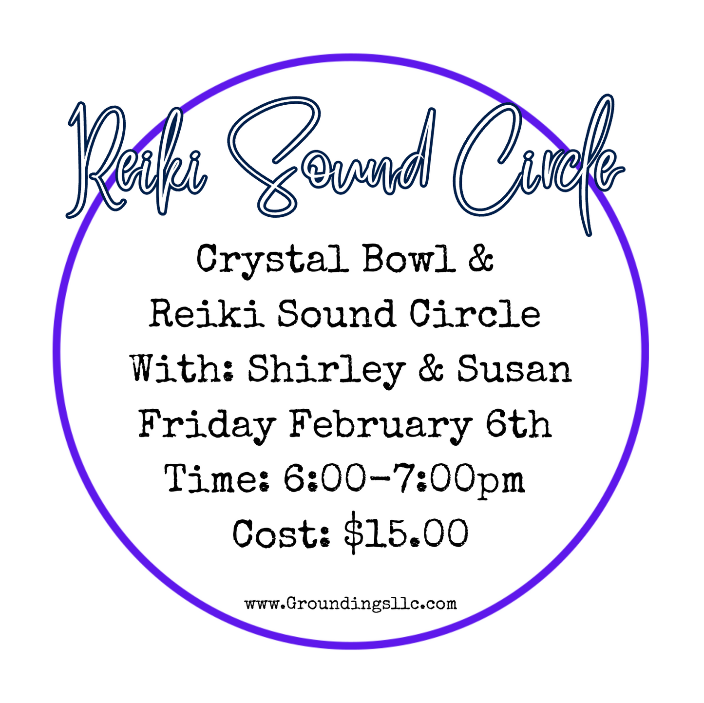 Reiki Sound Circle - February