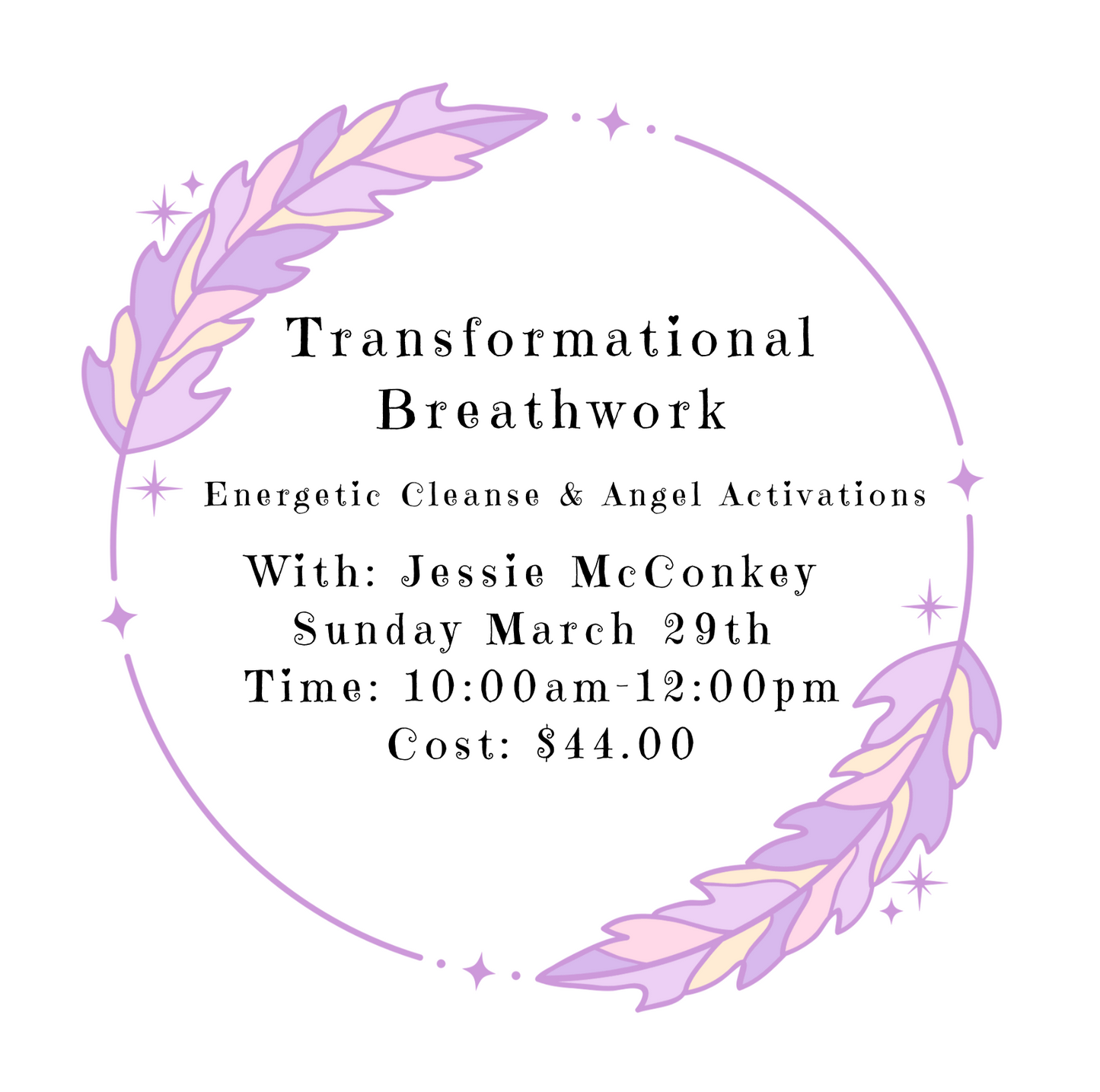 Transformational Breathwork, Energetic Cleanse and Angel Activations