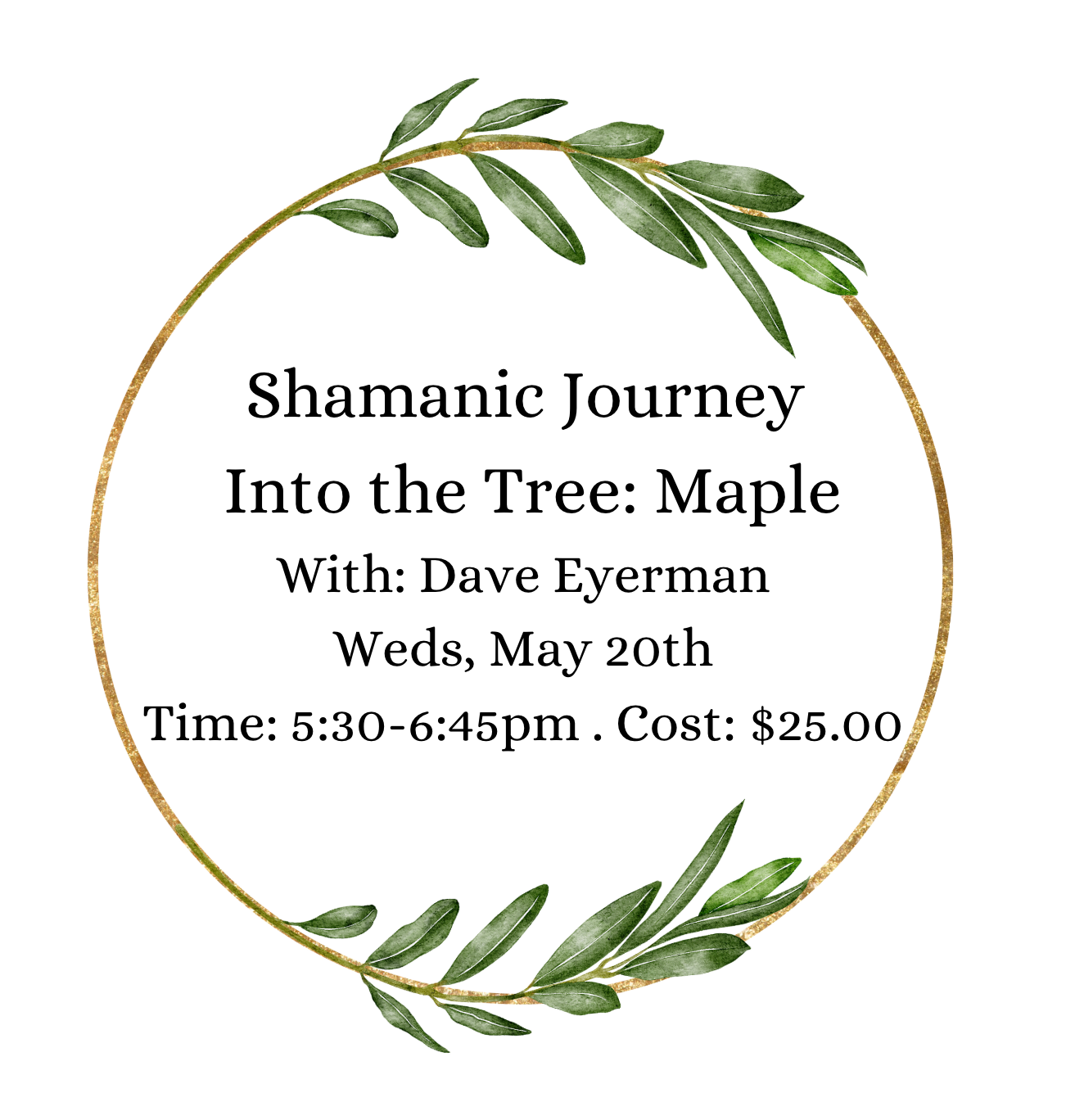 Shamanic Journey Into the Tree: Maple