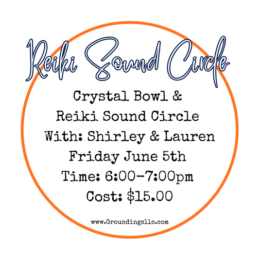 Reiki Sound Circle - June