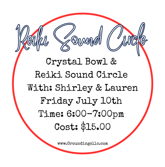 Reiki Sound Circle - July