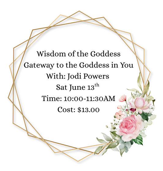 Wisdom of the Goddess: June