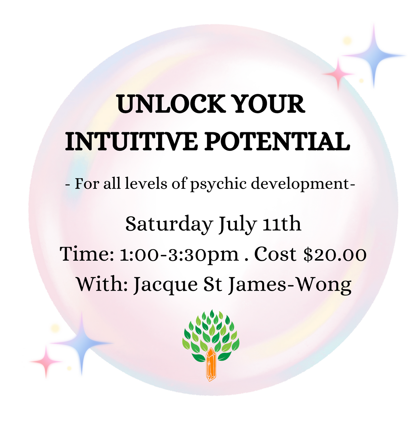 Unlock Your Intuitive Potential - July