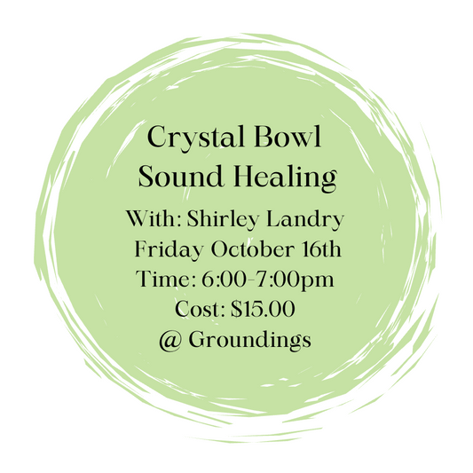 Crystal Bowl Sound Healing - October