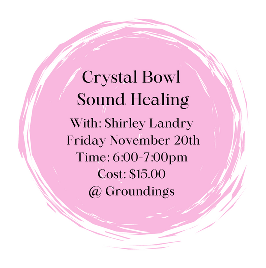 Sound Healing Crystal Bowl Meditation -  November