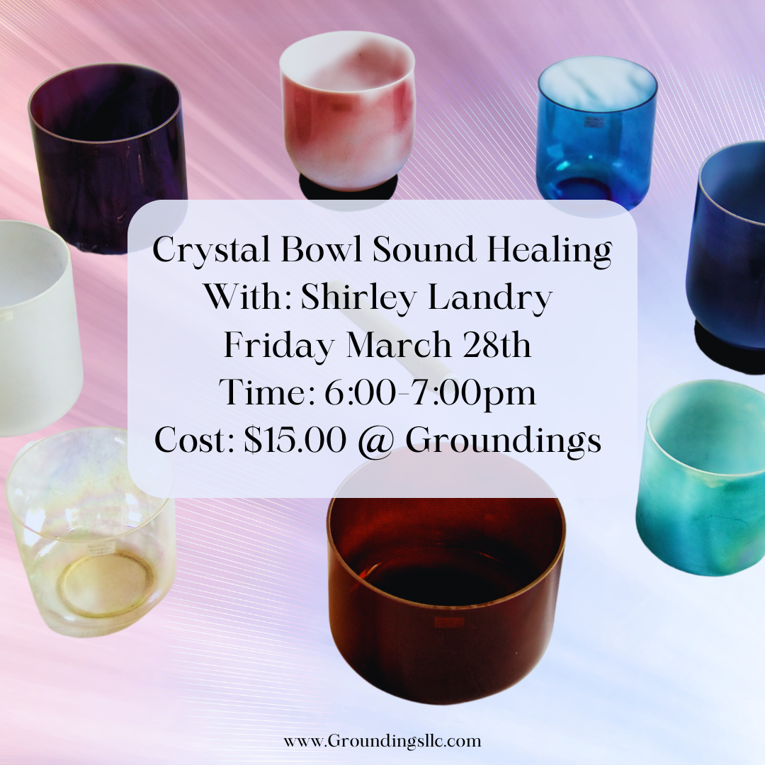 Sound Healing Crystal Bowl Meditation - March